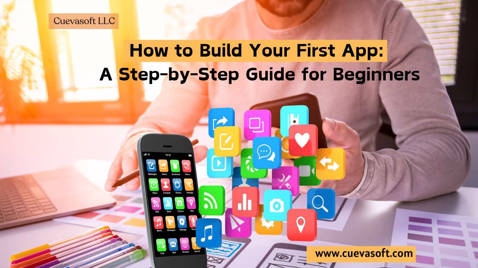 How to Build Your First App: A Step-by-Step Guide for Beginners